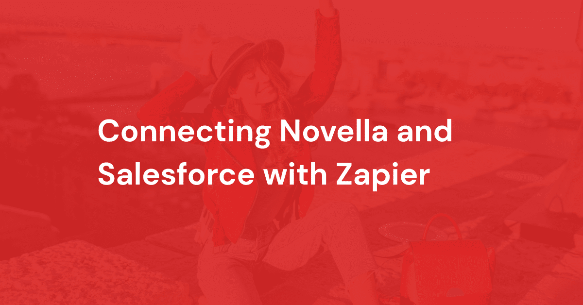 Connecting Novella and Salesforce with Zapier